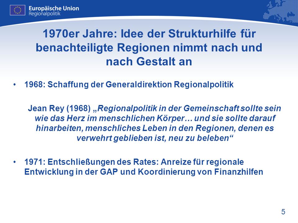1970er Jahre: Idee der Strukturhilfe für benachteiligte Regionen nimmt nach und nach Gestalt an