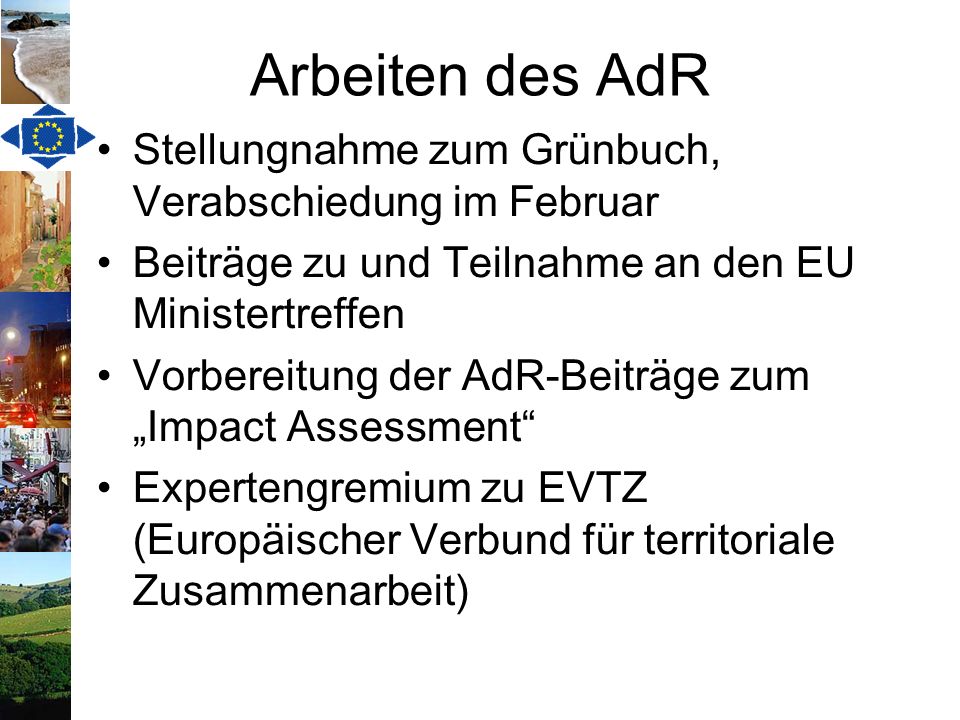 Arbeiten des AdR Stellungnahme zum Grünbuch, Verabschiedung im Februar