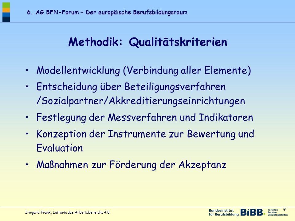 Methodik: Qualitätskriterien