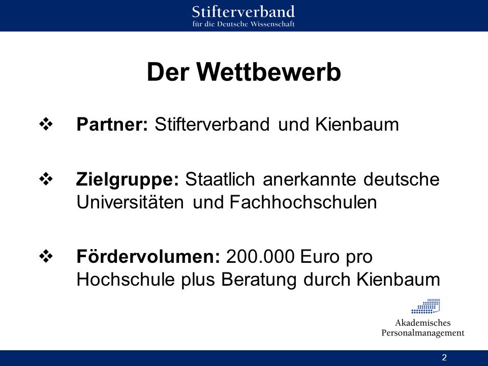 Der Wettbewerb Partner: Stifterverband und Kienbaum