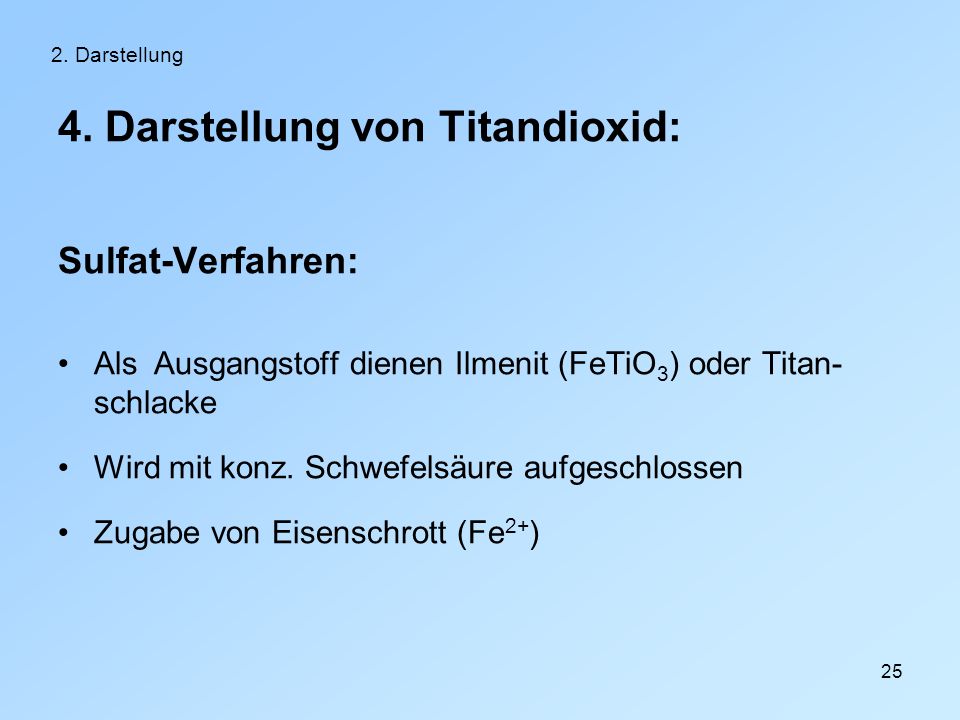 4. Darstellung von Titandioxid:
