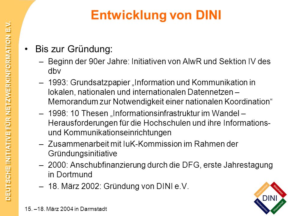 Entwicklung von DINI Bis zur Gründung: