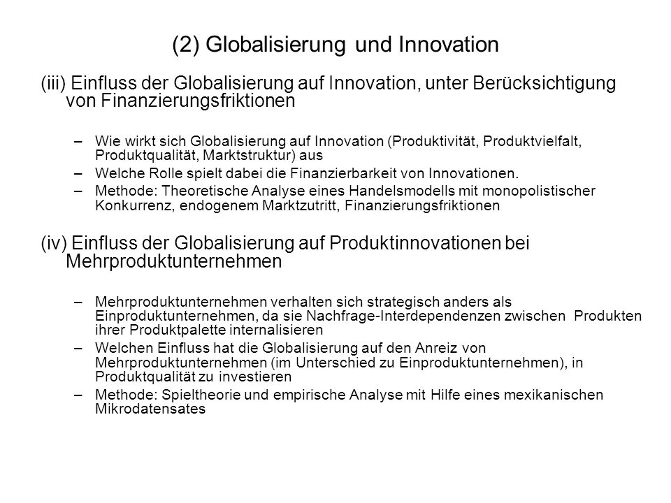 (2) Globalisierung und Innovation