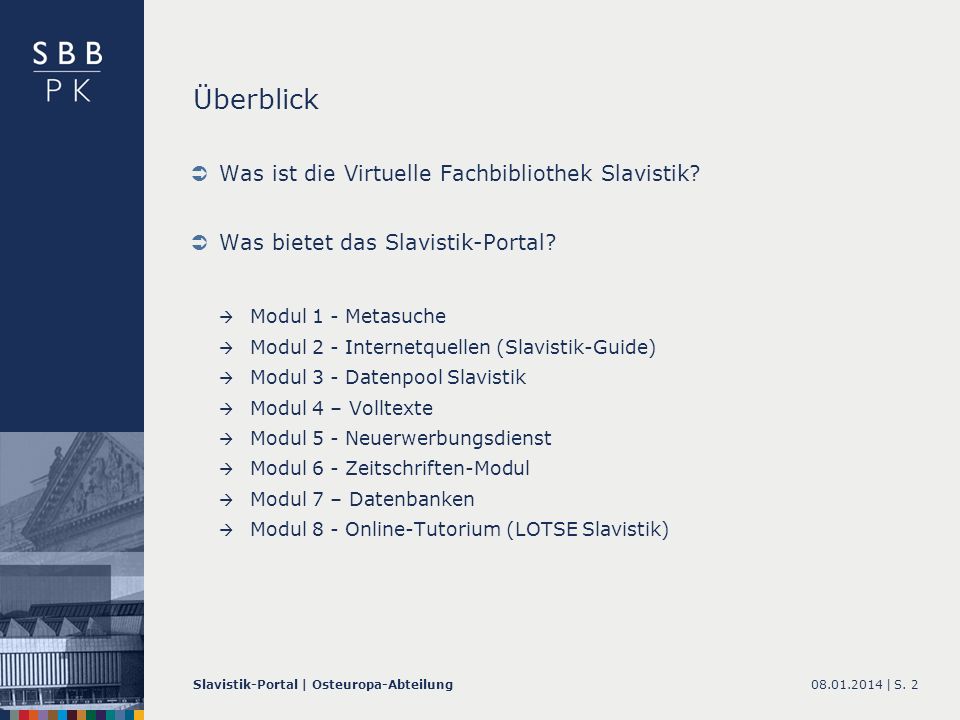 Überblick Was ist die Virtuelle Fachbibliothek Slavistik