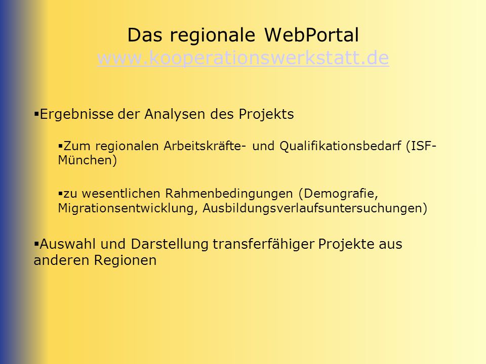 Das regionale WebPortal