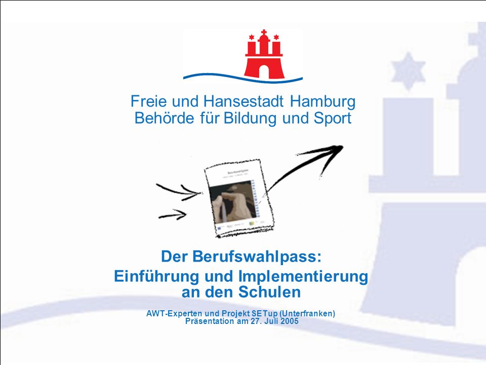 Freie und Hansestadt Hamburg Behörde für Bildung und Sport