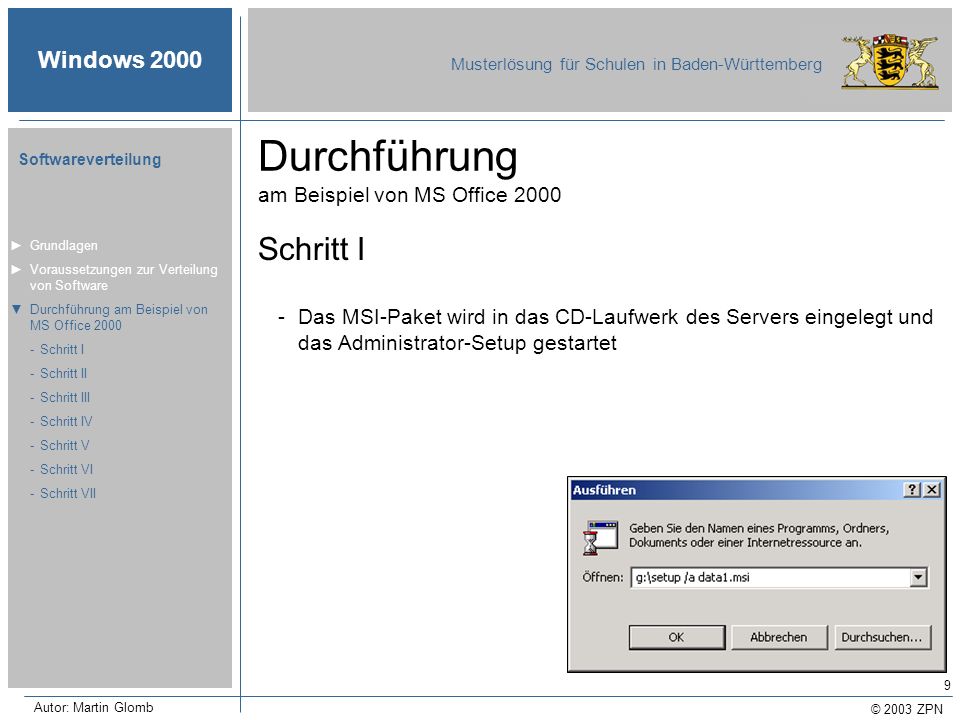 Durchführung am Beispiel von MS Office 2000
