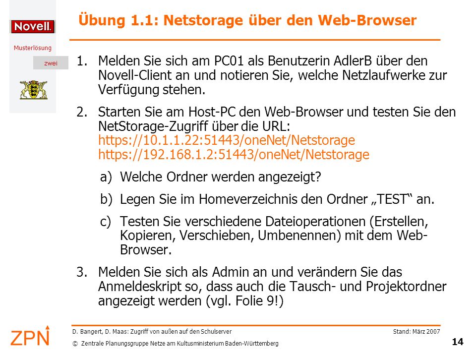 Übung 1.1: Netstorage über den Web-Browser