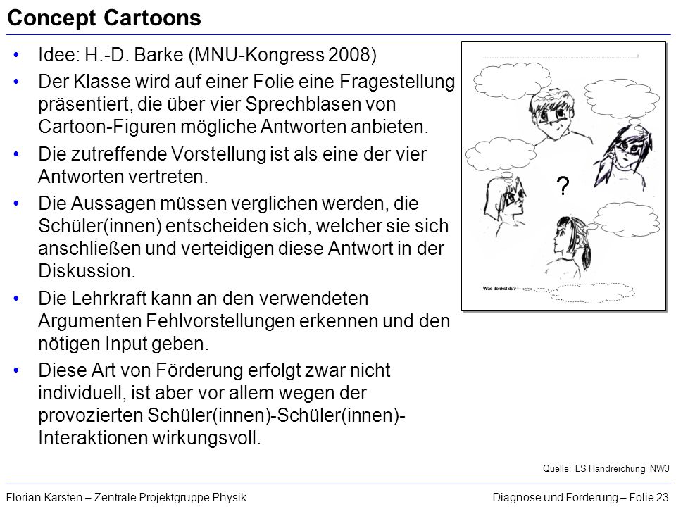 Concept Cartoons Idee: H.-D. Barke (MNU-Kongress 2008)