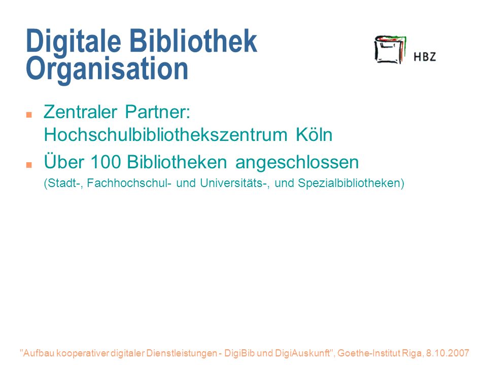 Digitale Bibliothek Organisation