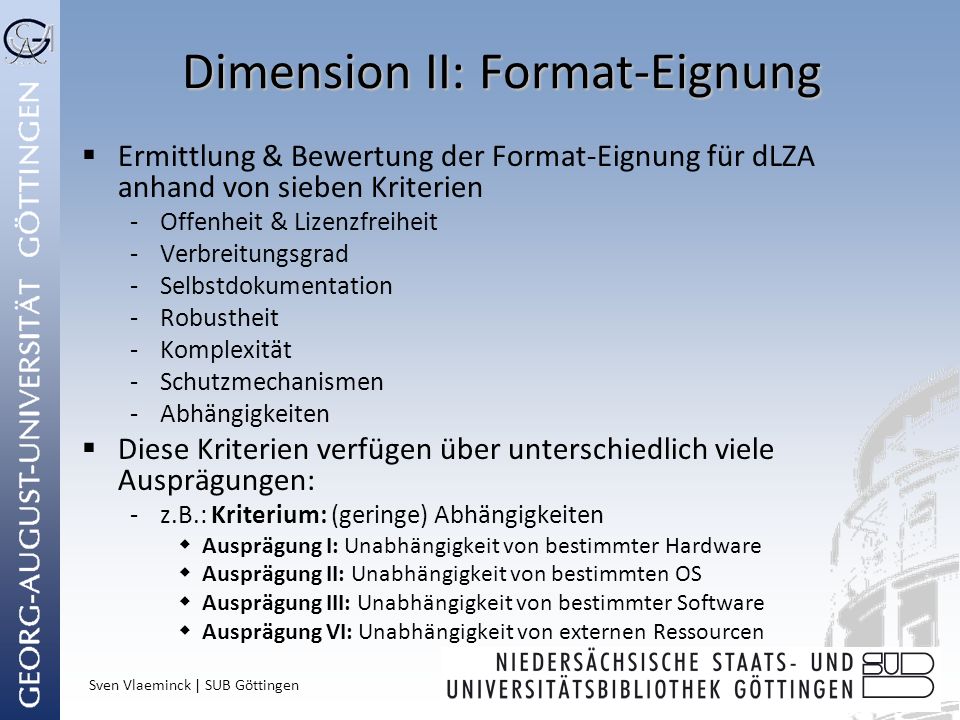 Dimension II: Format-Eignung
