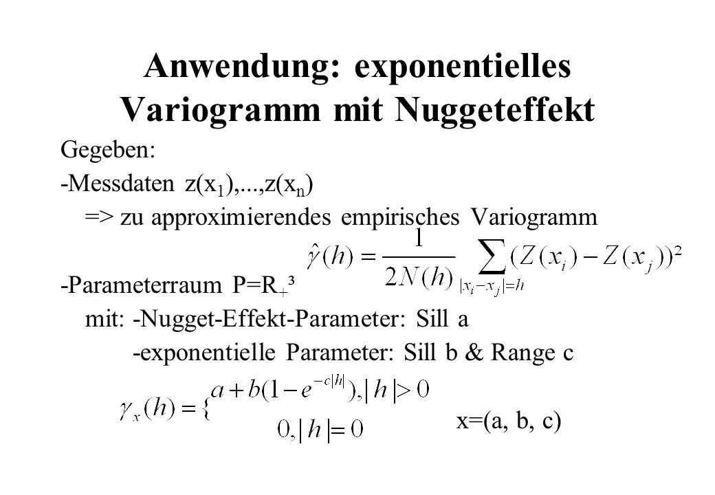 Anwendung: exponentielles Variogramm mit Nuggeteffekt