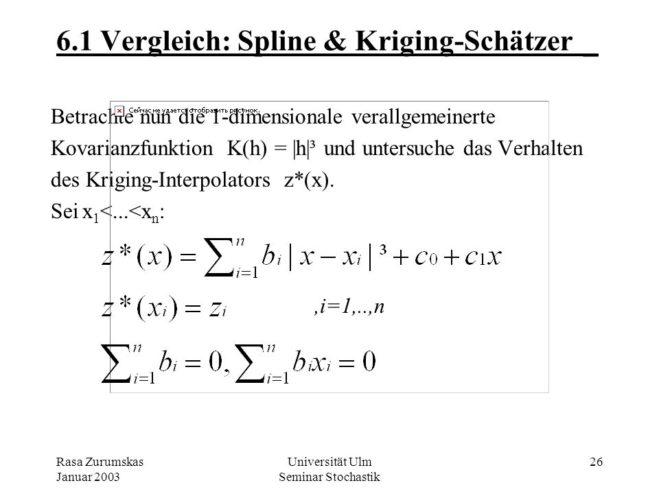 6.1 Vergleich: Spline & Kriging-Schätzer _