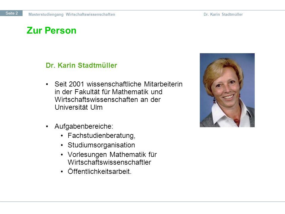 Zur Person Dr. Karin Stadtmüller