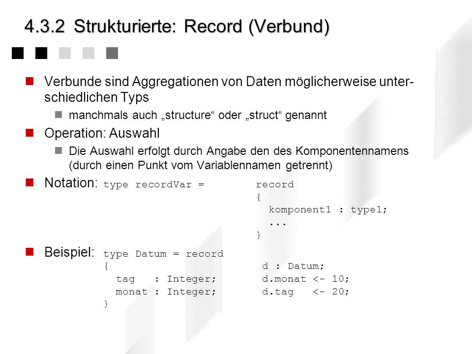 4.3.2 Strukturierte: Record (Verbund)