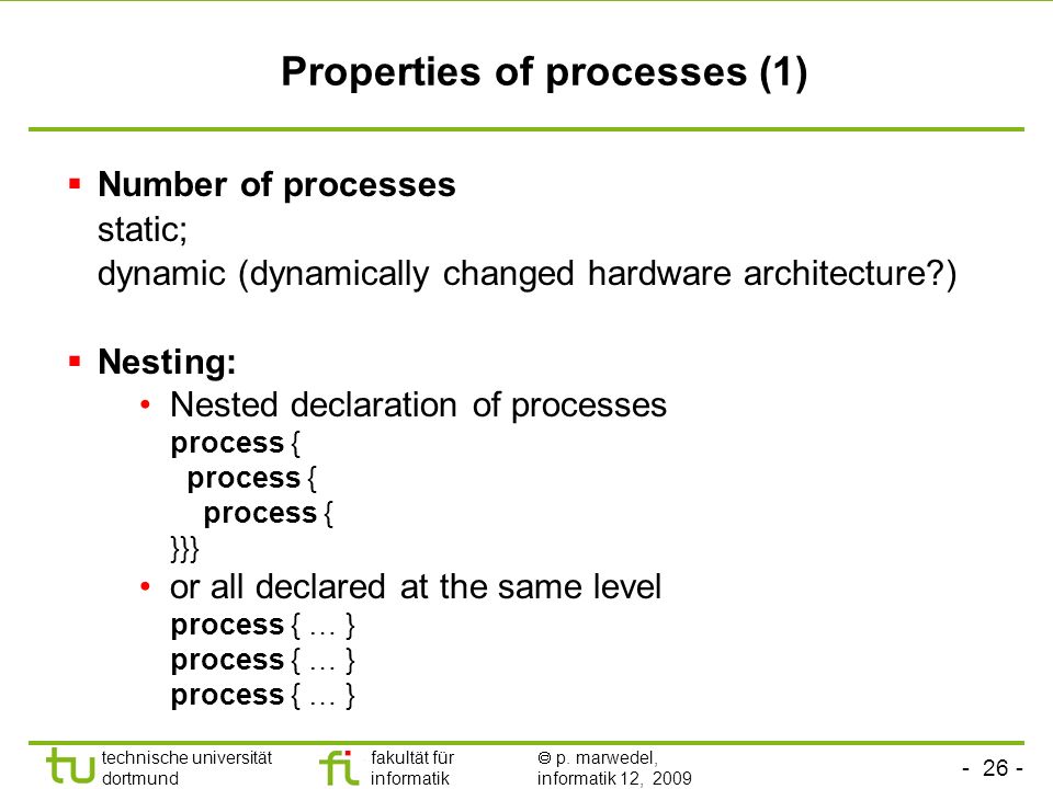 Properties of processes (1)