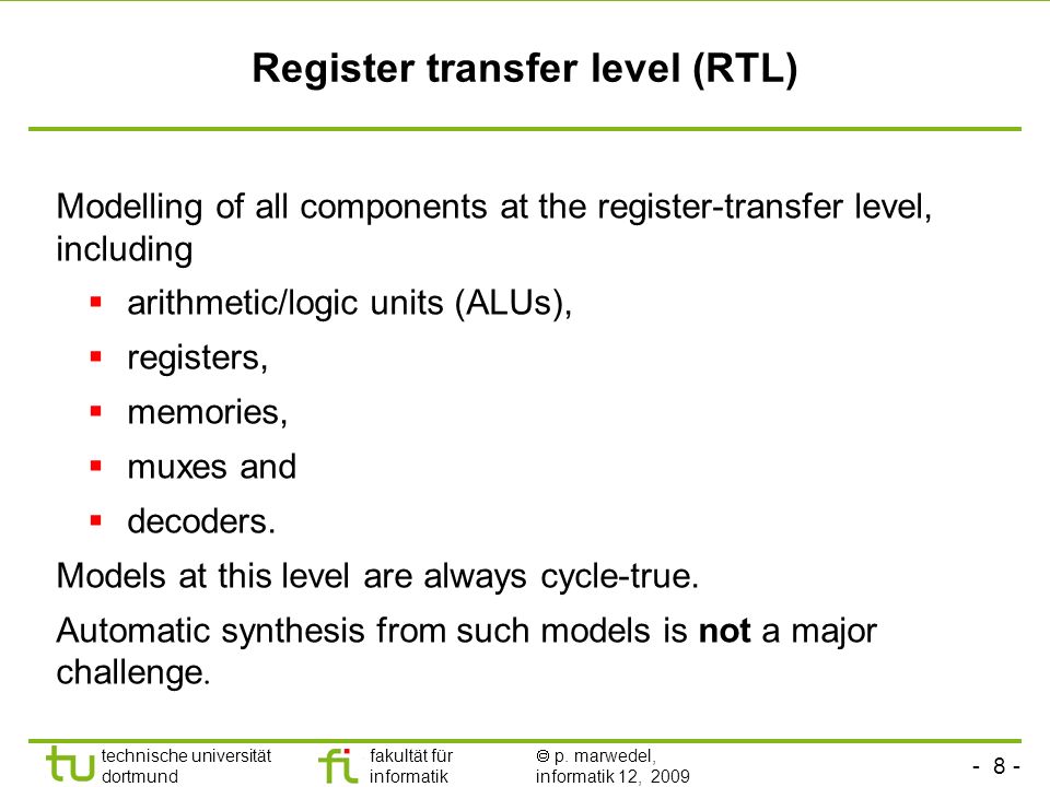 Register transfer level (RTL)