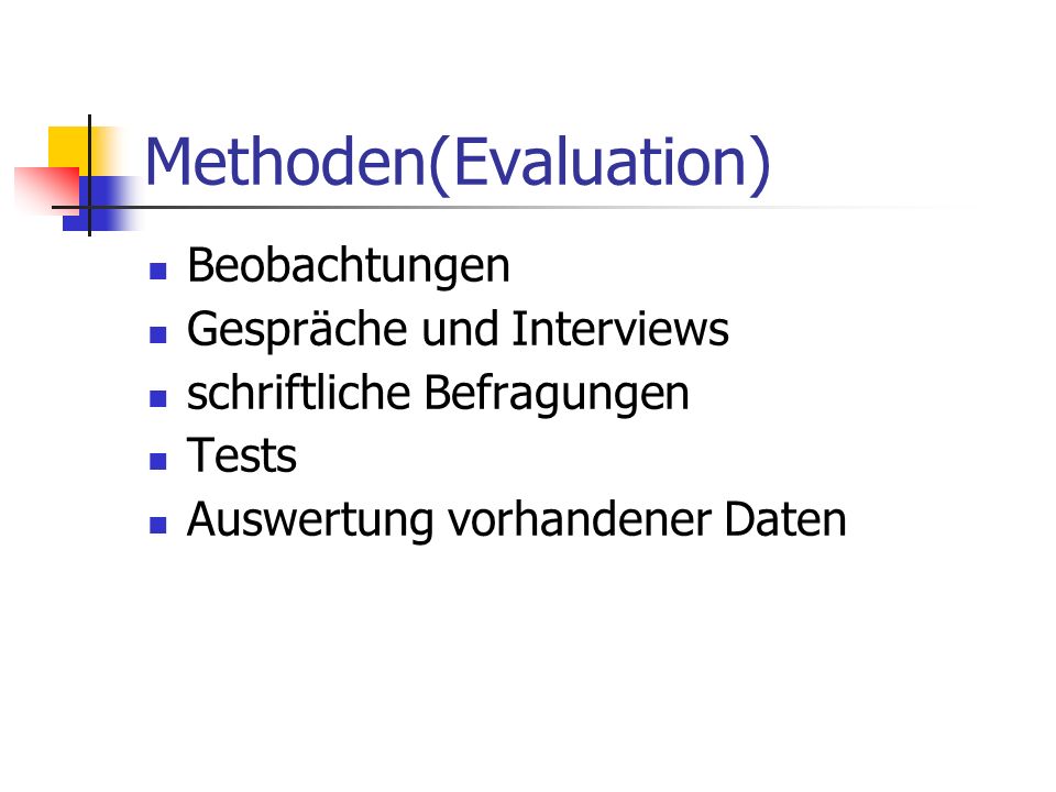 Methoden(Evaluation)