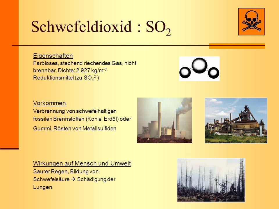Schwefeldioxid : SO2 Eigenschaften Vorkommen