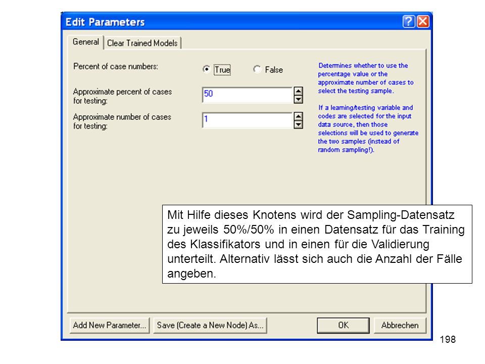 Mit Hilfe dieses Knotens wird der Sampling-Datensatz zu jeweils 50%/50% in einen Datensatz für das Training des Klassifikators und in einen für die Validierung unterteilt.