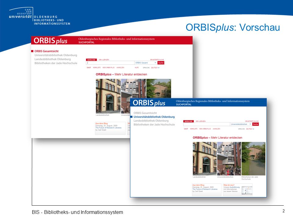 ORBISplus: Vorschau BIS - Bibliotheks- und Informationssystem
