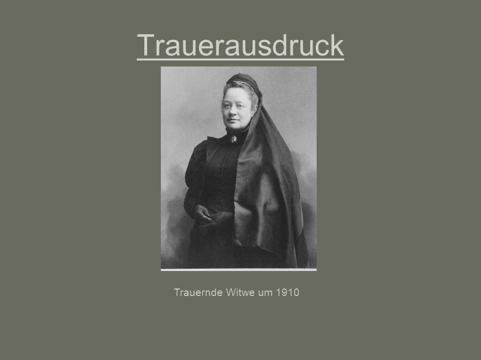 Trauerausdruck Trauernde Witwe um 1910