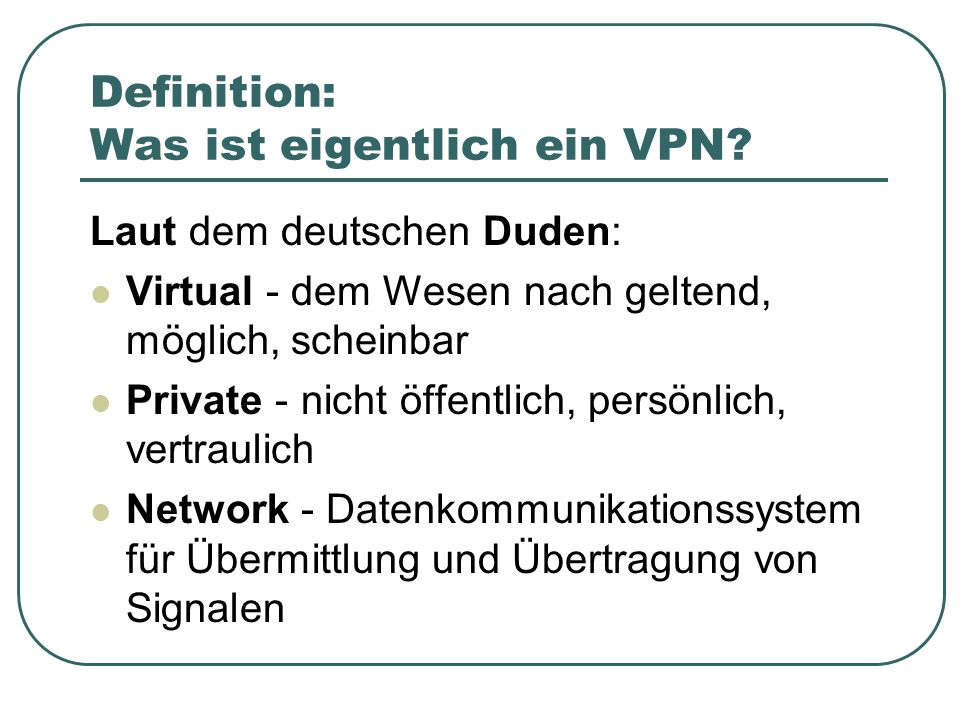 Definition: Was ist eigentlich ein VPN