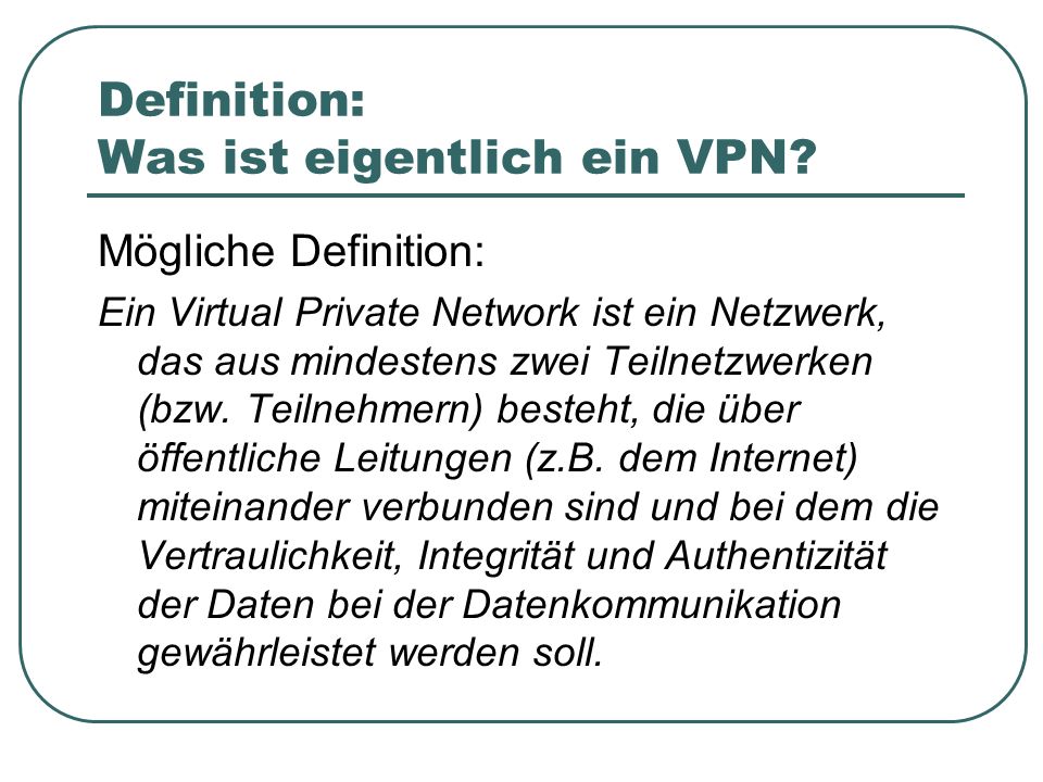 Definition: Was ist eigentlich ein VPN