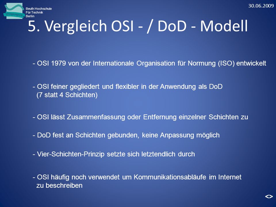 5. Vergleich OSI - / DoD - Modell