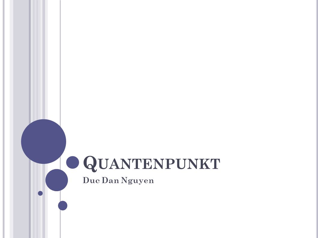 Quantenpunkt Duc Dan Nguyen