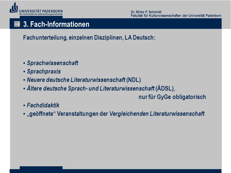 3. Fach-Informationen Fachunterteilung, einzelnen Disziplinen, LA Deutsch: Sprachwissenschaft. Sprachpraxis.
