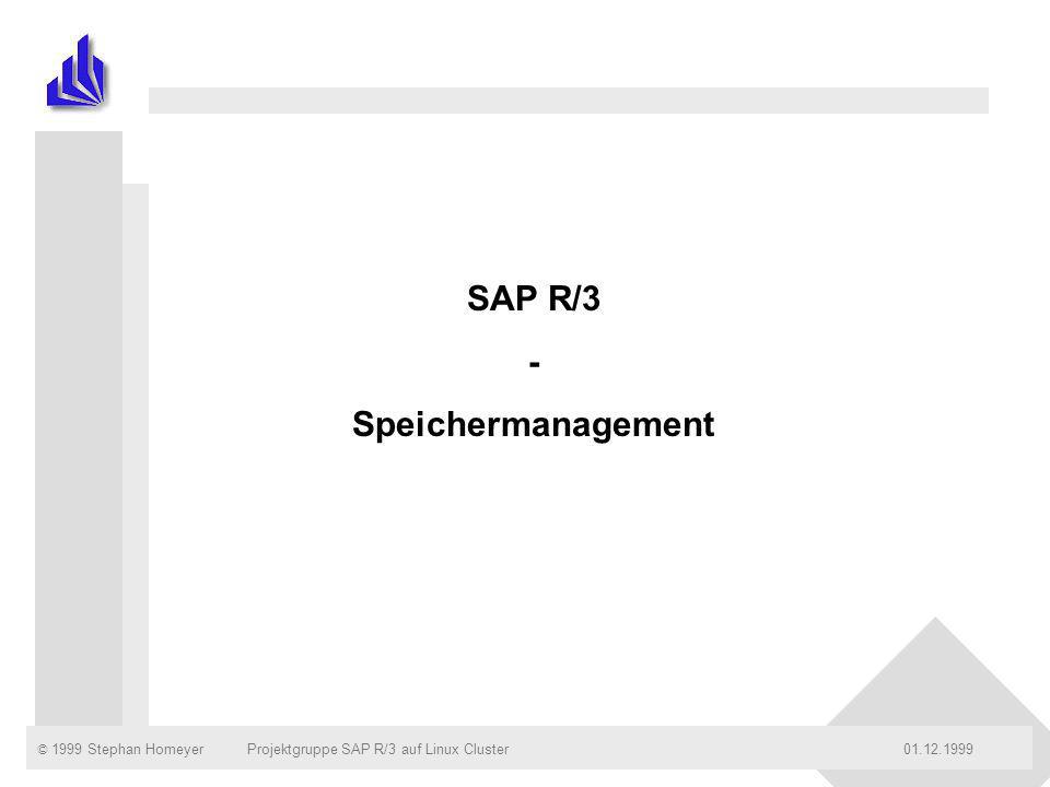 SAP R/3 - Speichermanagement