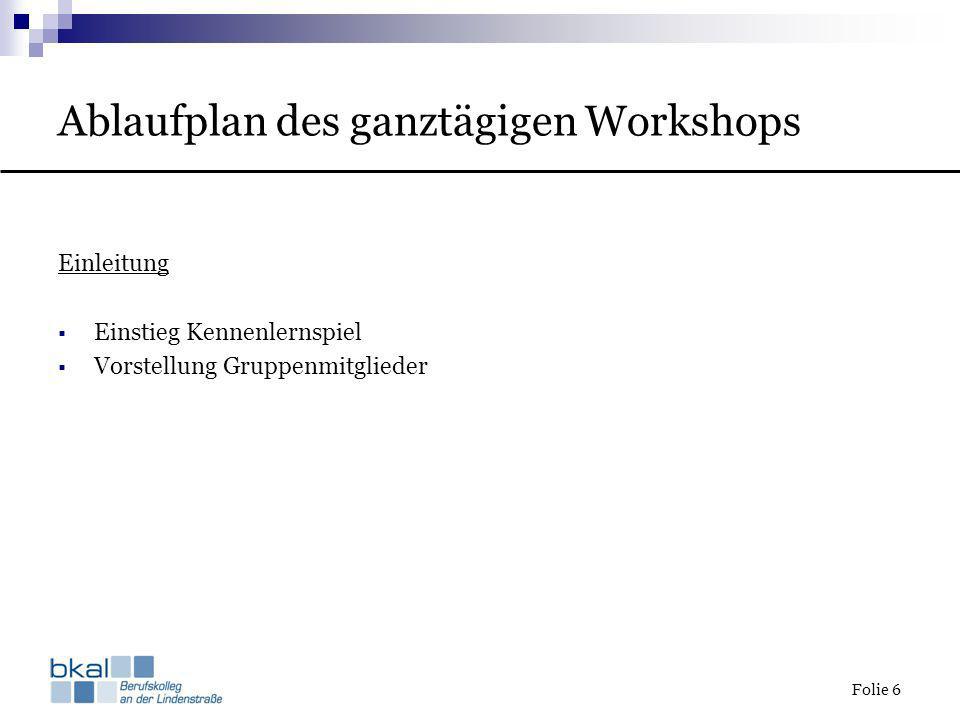 Ablaufplan des ganztägigen Workshops