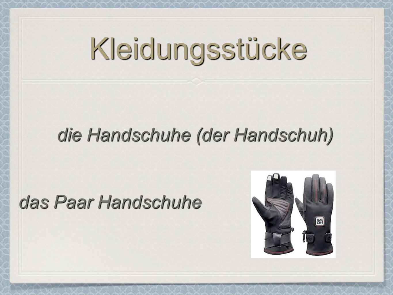 Kleidungsstücke die Handschuhe (der Handschuh) das Paar Handschuhe