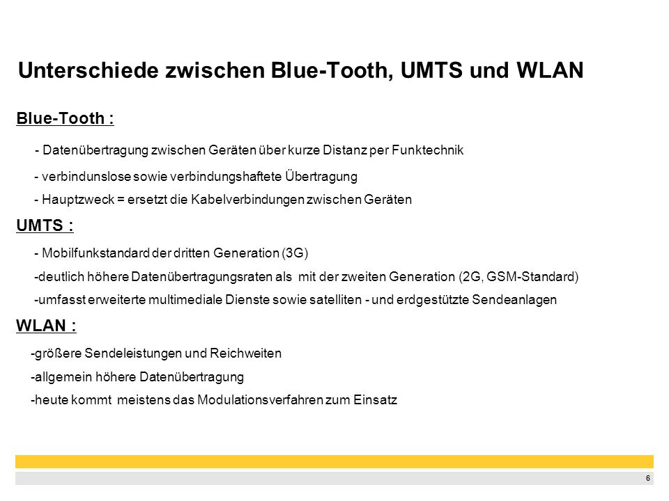 Unterschiede zwischen Blue-Tooth, UMTS und WLAN