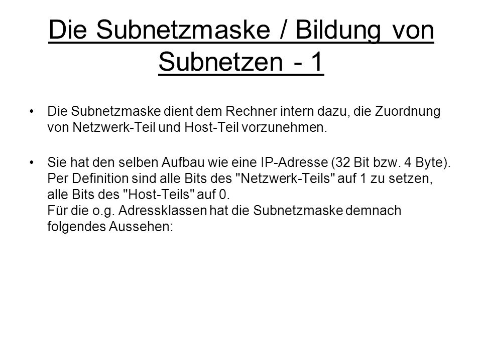 Die Subnetzmaske / Bildung von Subnetzen - 1