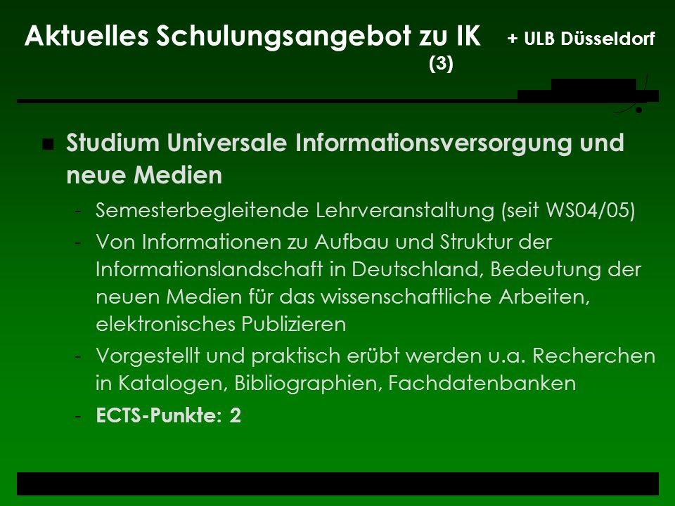 Aktuelles Schulungsangebot zu IK + ULB Düsseldorf (3)