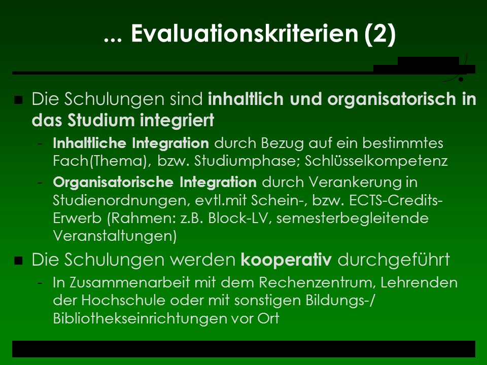 ... Evaluationskriterien (2)