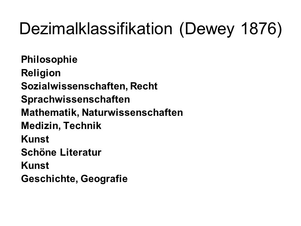 Dezimalklassifikation (Dewey 1876)