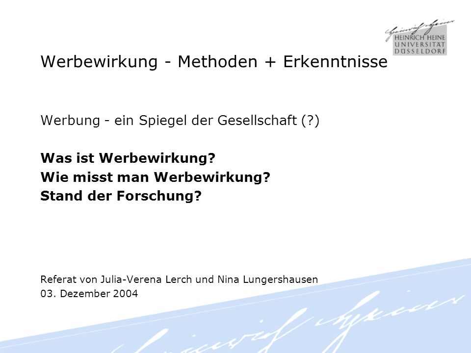 Werbewirkung - Methoden + Erkenntnisse