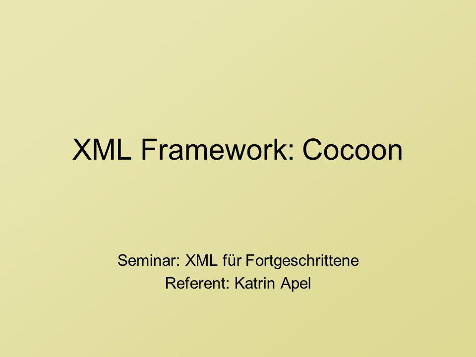 Seminar: XML für Fortgeschrittene Referent: Katrin Apel