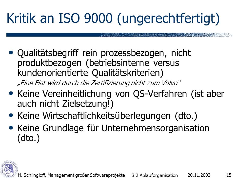Kritik an ISO 9000 (ungerechtfertigt)