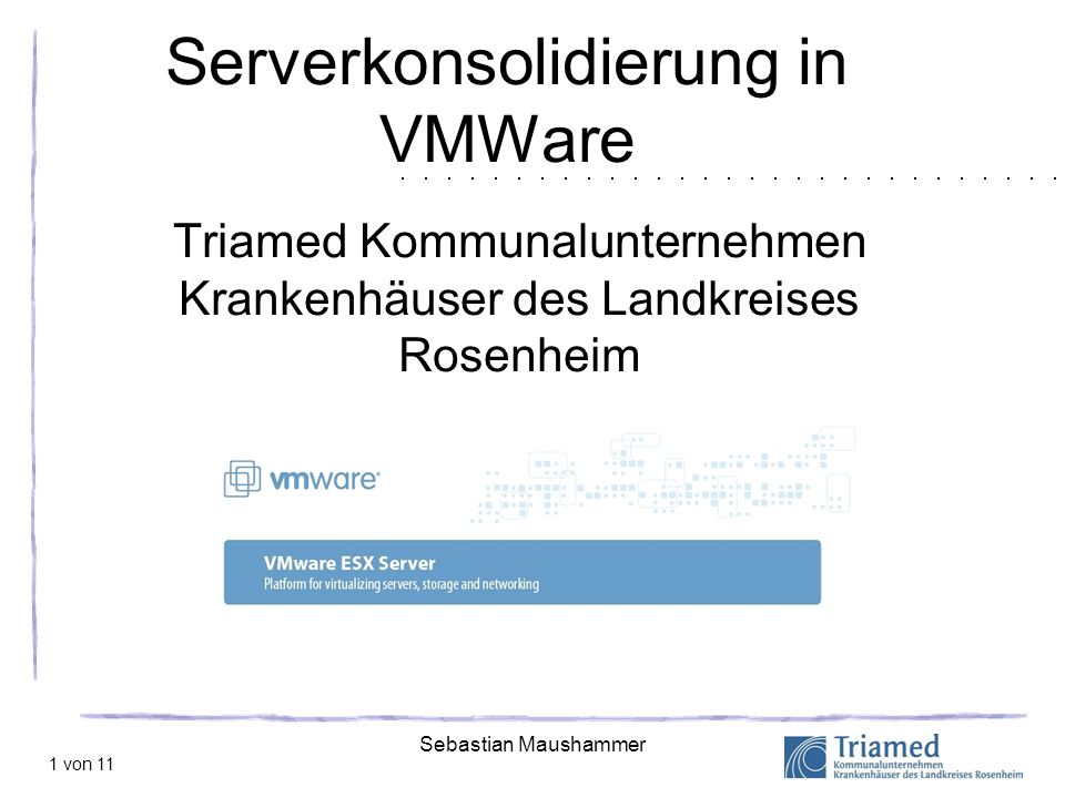 Serverkonsolidierung in VMWare