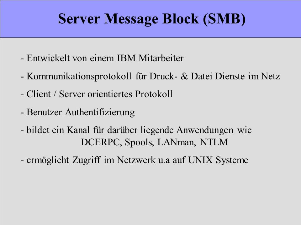 Server Message Block (SMB)