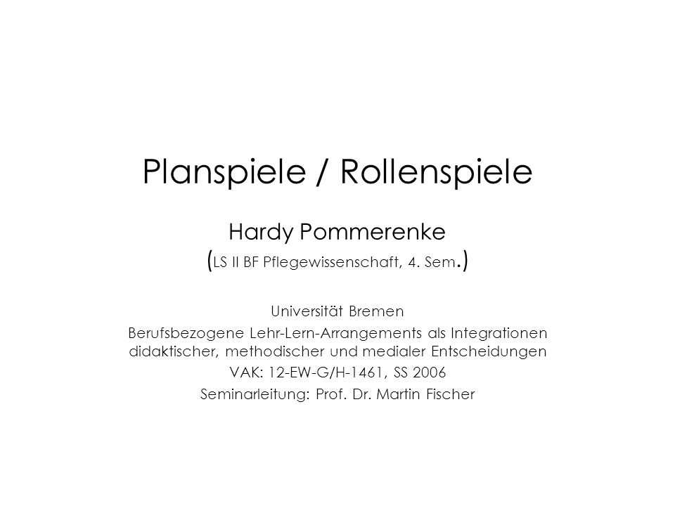 Seminarleitung: Prof. Dr. Martin Fischer