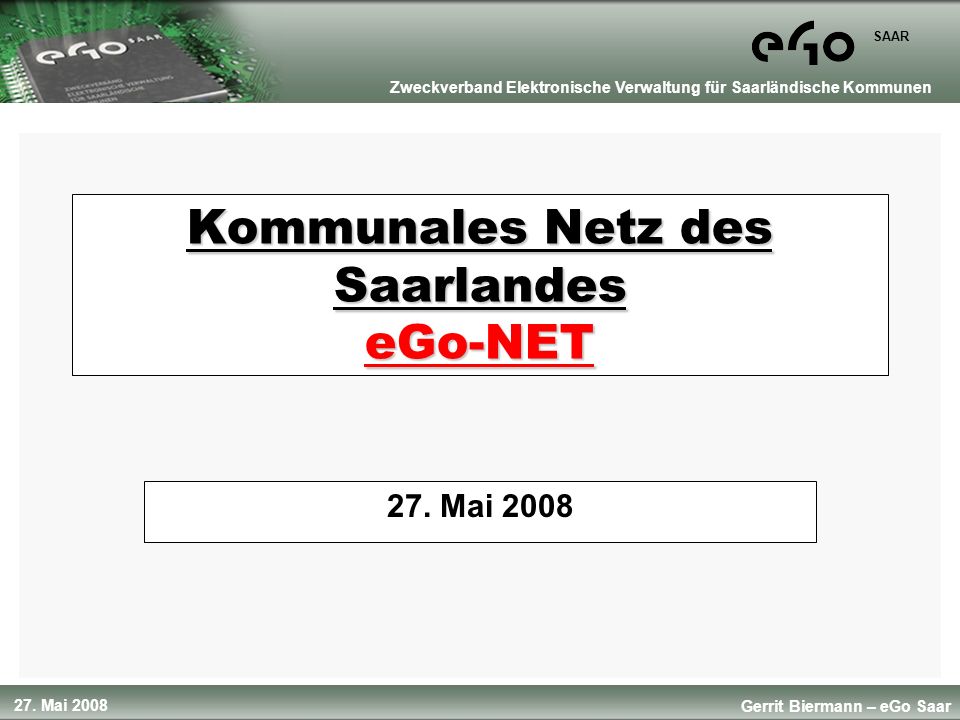 Kommunales Netz des Saarlandes eGo-NET