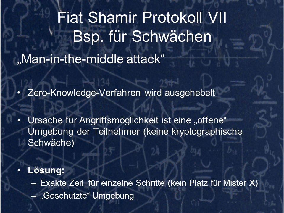 Fiat Shamir Protokoll VII Bsp. für Schwächen