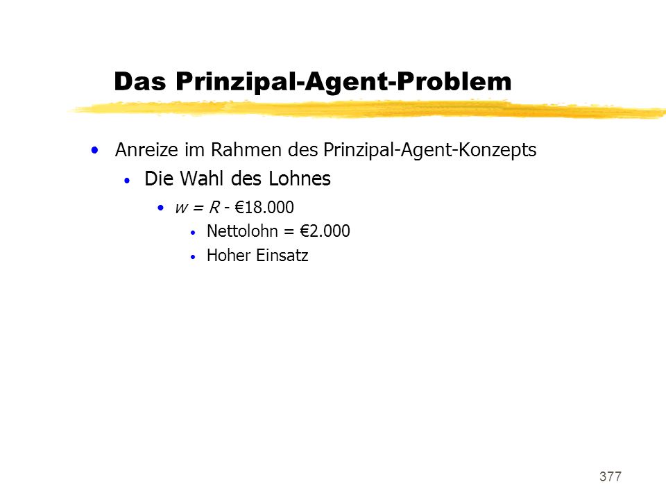 Das Prinzipal-Agent-Problem