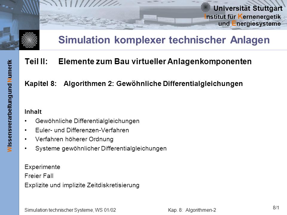 Simulation komplexer technischer Anlagen