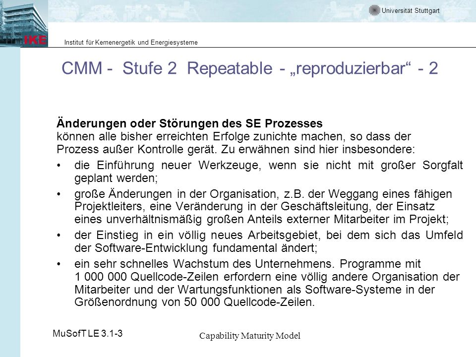 CMM - Stufe 2 Repeatable - „reproduzierbar - 2